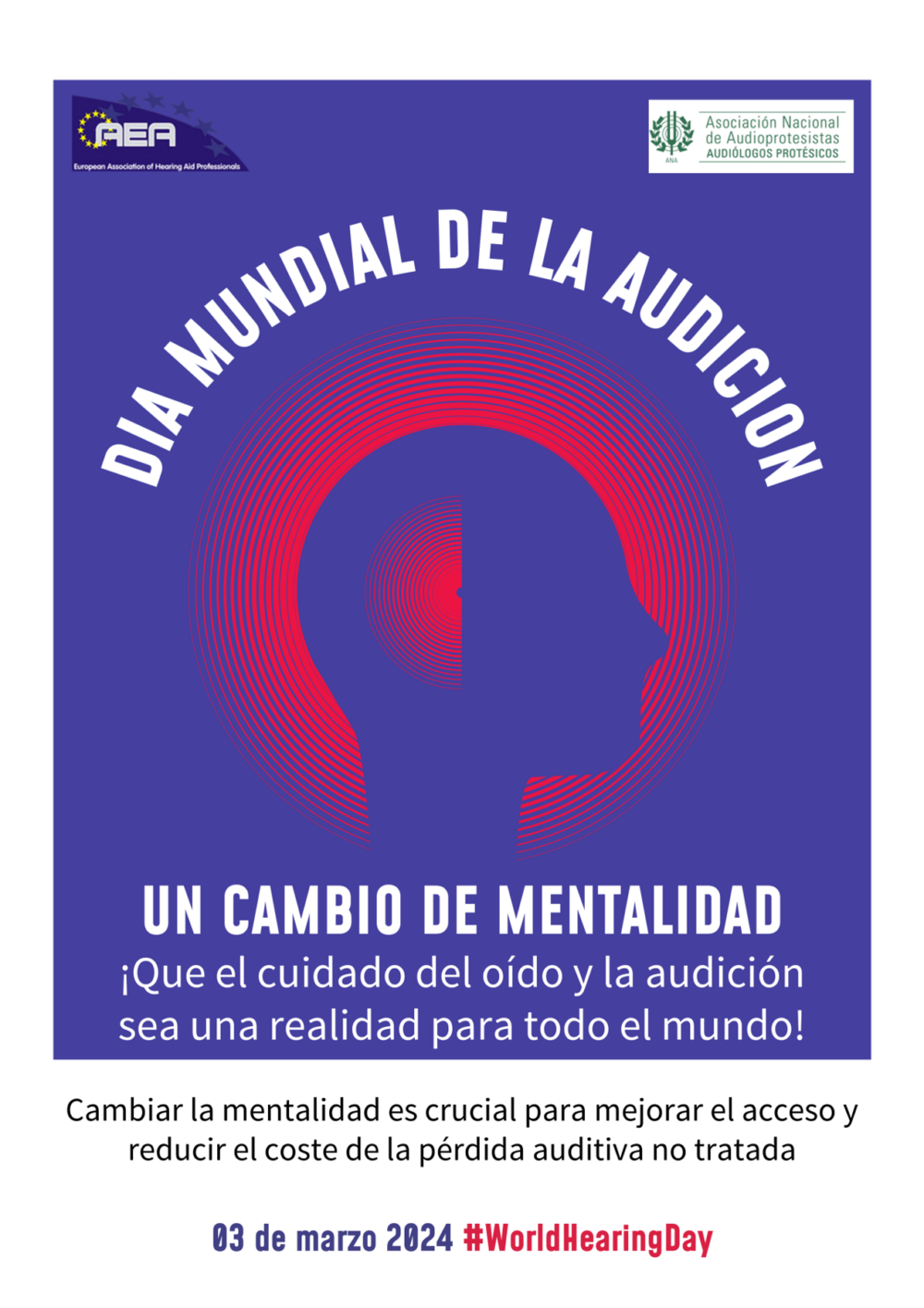 Día Mundial De La Audición 2024 Un Cambio De Mentalidad Prevención